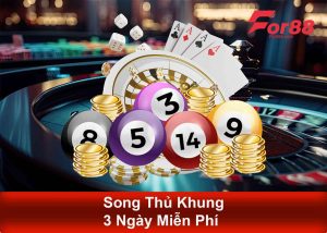 Song thủ khung 3 ngày miễn phí