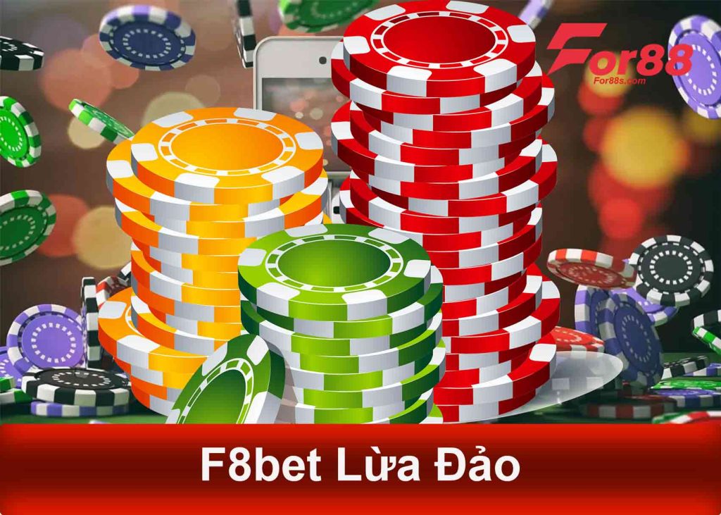 F8bet lừa đảo