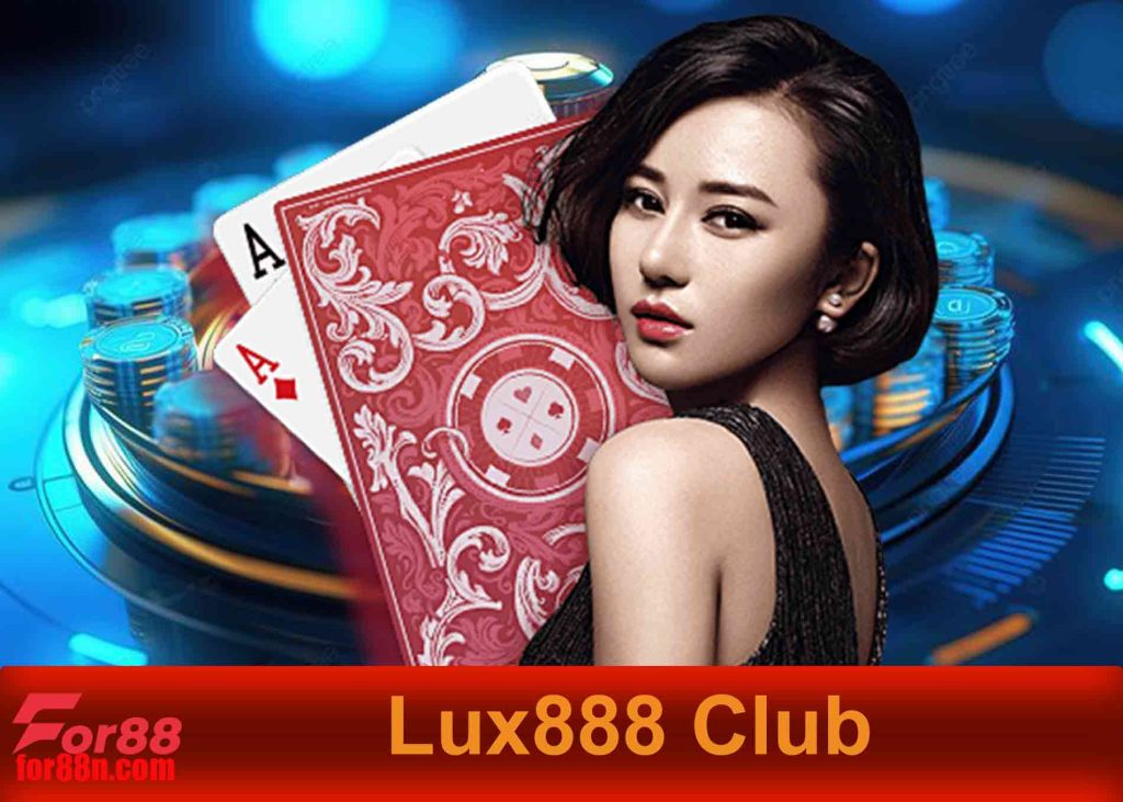 Lux888 club